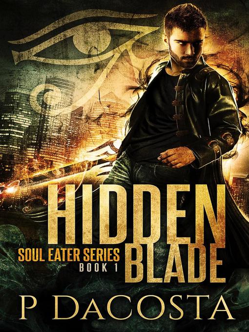 Title details for Hidden Blade by Pippa DaCosta - Available